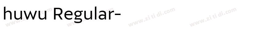 huwu Regular字体转换